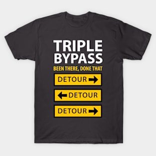 Triple Bypass Survivor T-Shirt